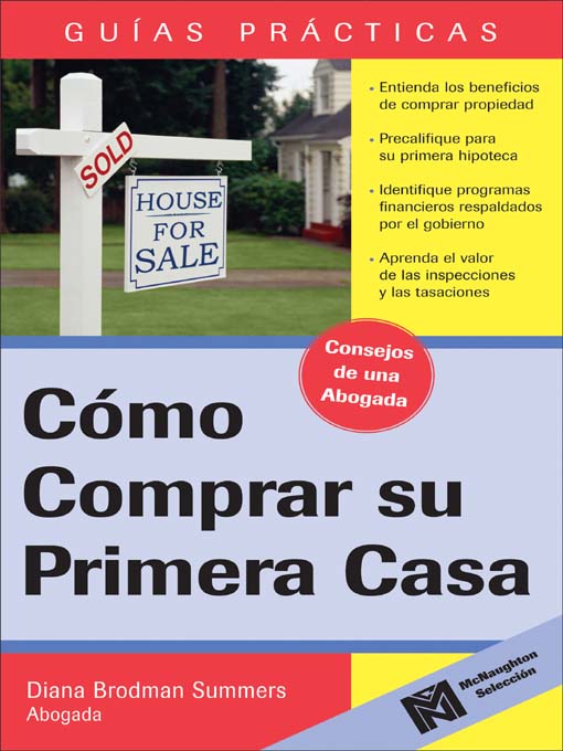 Title details for Cómo Comprar su Primera Casa by Diana Brodman Summers - Available